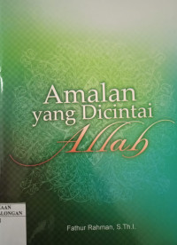 Amalan Yang Dicintai Allah